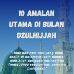 10 Amalan Bulan Dzulhijjah