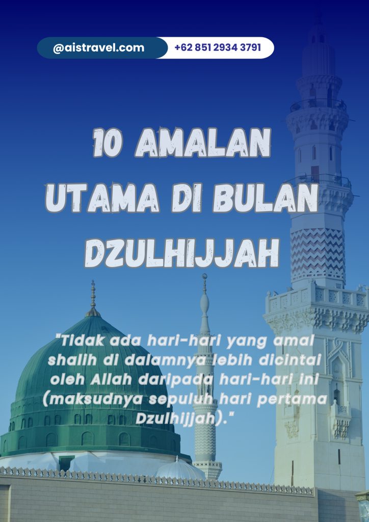 10 Amalan Bulan Dzulhijjah