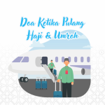 Doa Setelah Pulang Haji dan Umroh